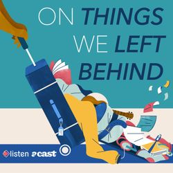 cover art for On Things We Left Behind