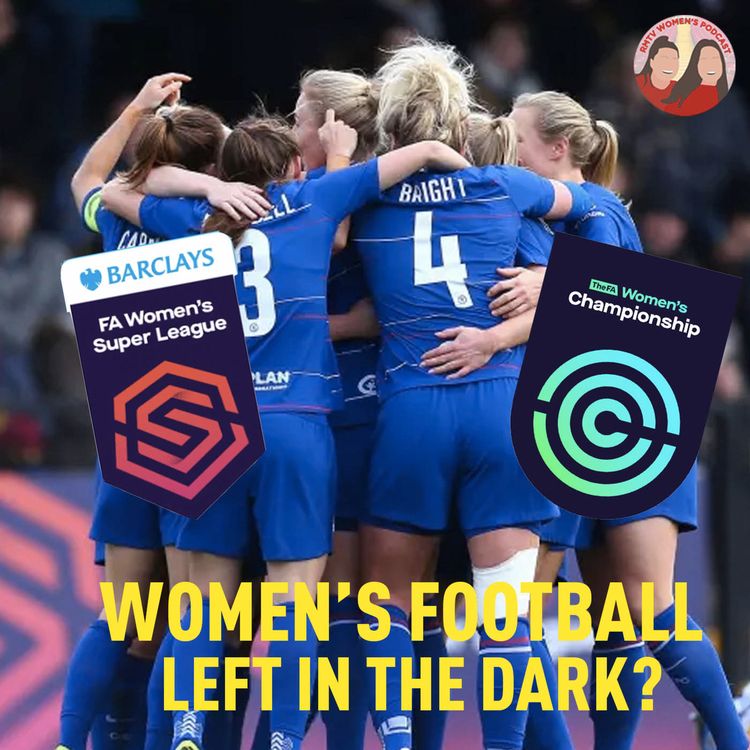 cover art for Women's Football Left In The Dark?