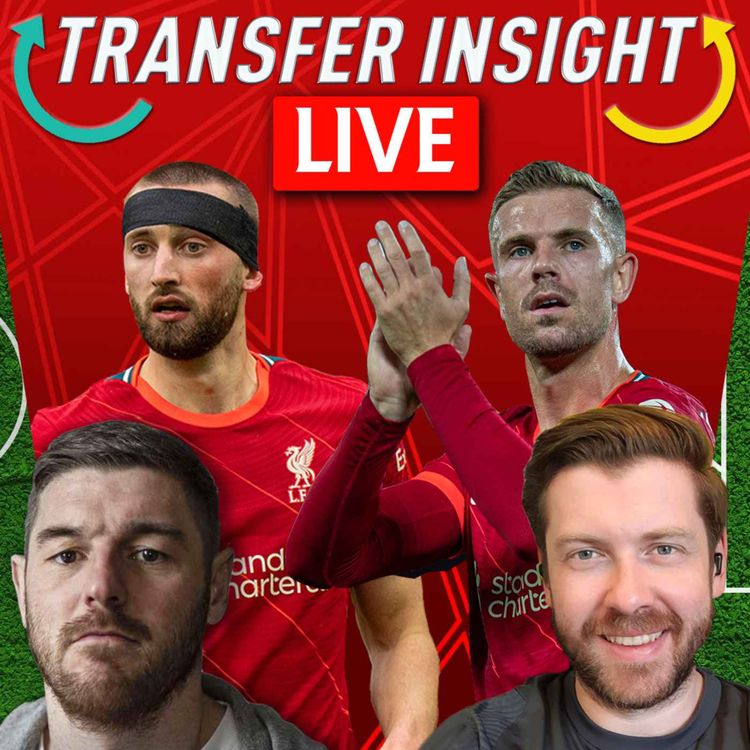 cover art for Wrapping Up The Window | LFC Transfer Insight LIVE with Neil Jones