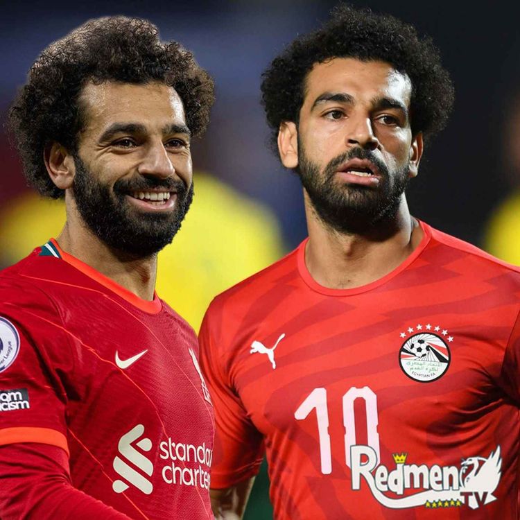 cover art for Salah is Back and Ready to Go! | The Redmen TV Podcast