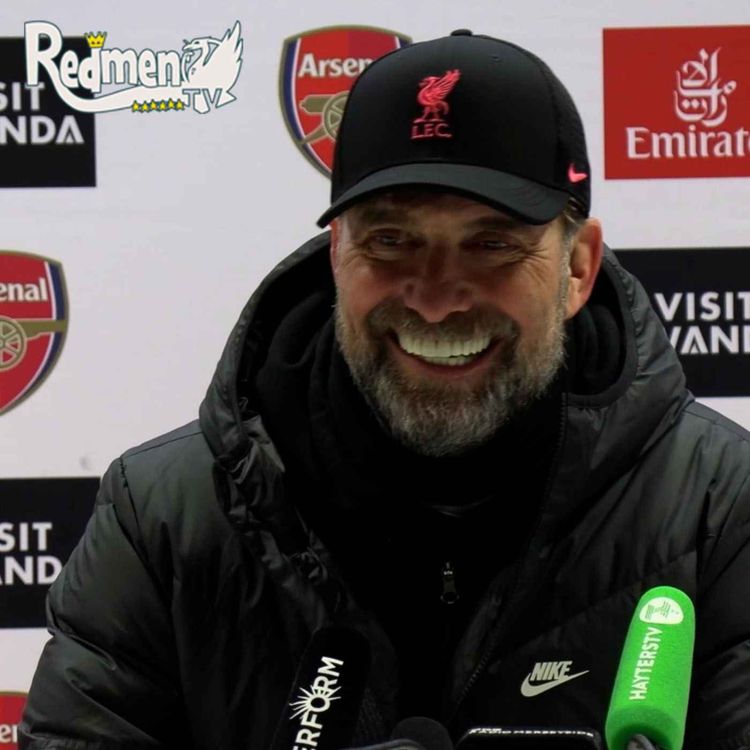 cover art for "I Don't Think About Man City a Lot" | Arsenal 0-2 Liverpool | Klopp Press Conference