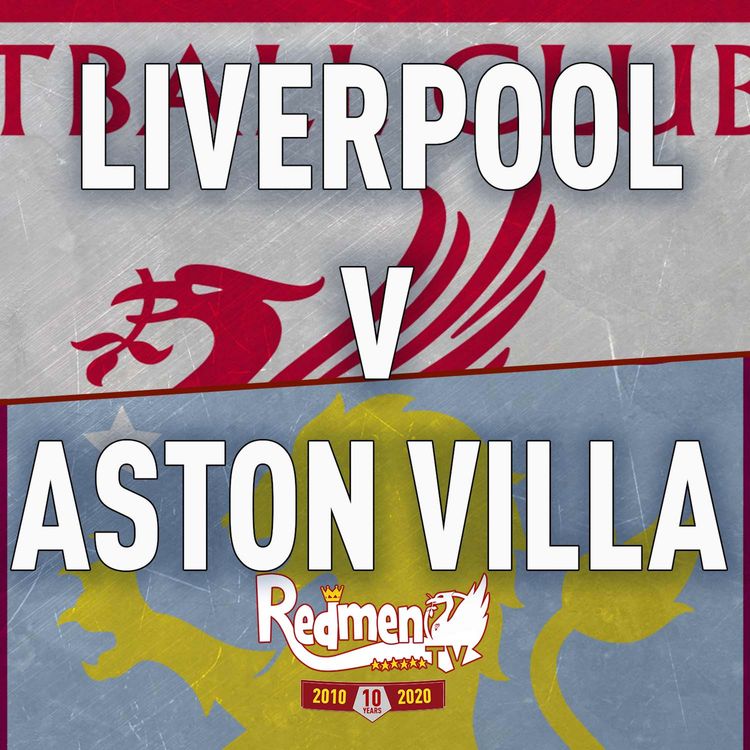 cover art for Liverpool v Aston Villa | Uncensored Match Build Up