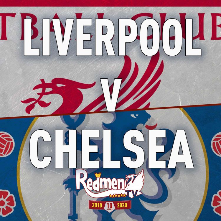 cover art for Liverpool v Chelsea | Uncensored Match Build Up