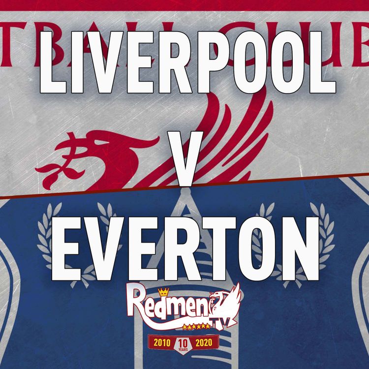 cover art for Liverpool v Everton | Uncensored Match Build Up
