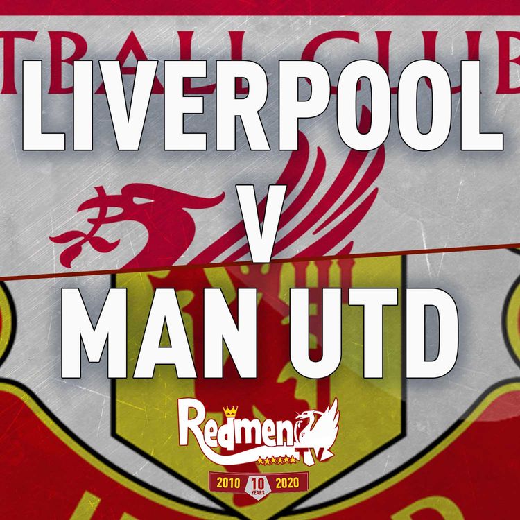cover art for Man United v Liverpool | Uncensored Match Build Up