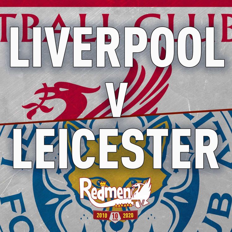 cover art for Liverpool v Leicester | Uncensored Match Build Up