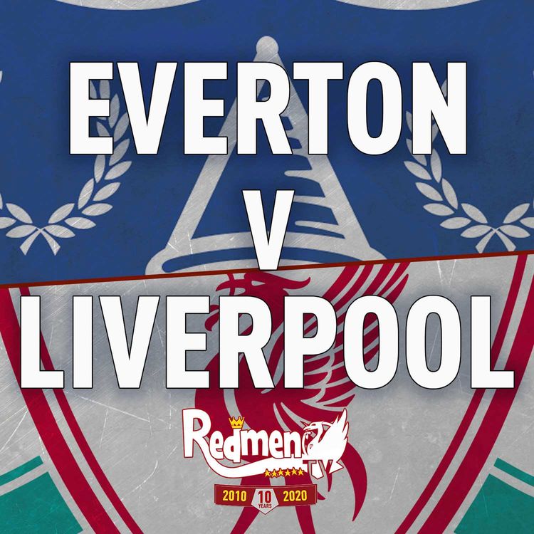cover art for Everton v Liverpool | Uncensored Match Build Up