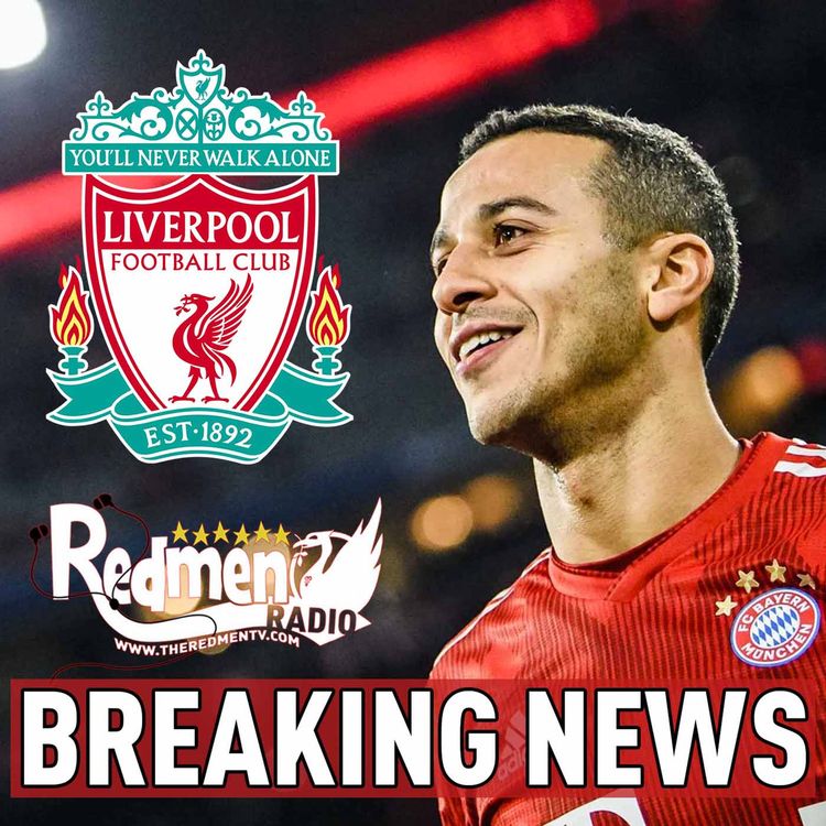 cover art for LIVERPOOL AGREE FEE FOR THIAGO | LFC BREAKING NEWS