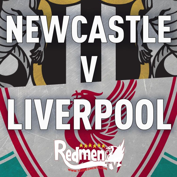 cover art for Newcastle v Liverpool | Uncensored Match Build Up