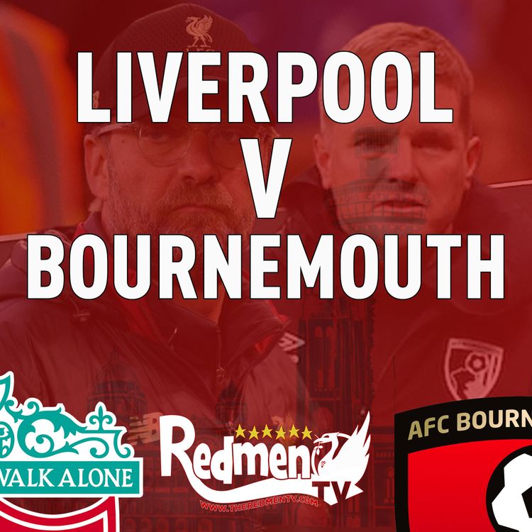 cover art for Liverpool v Bournemouth | Uncensored Match Build Up