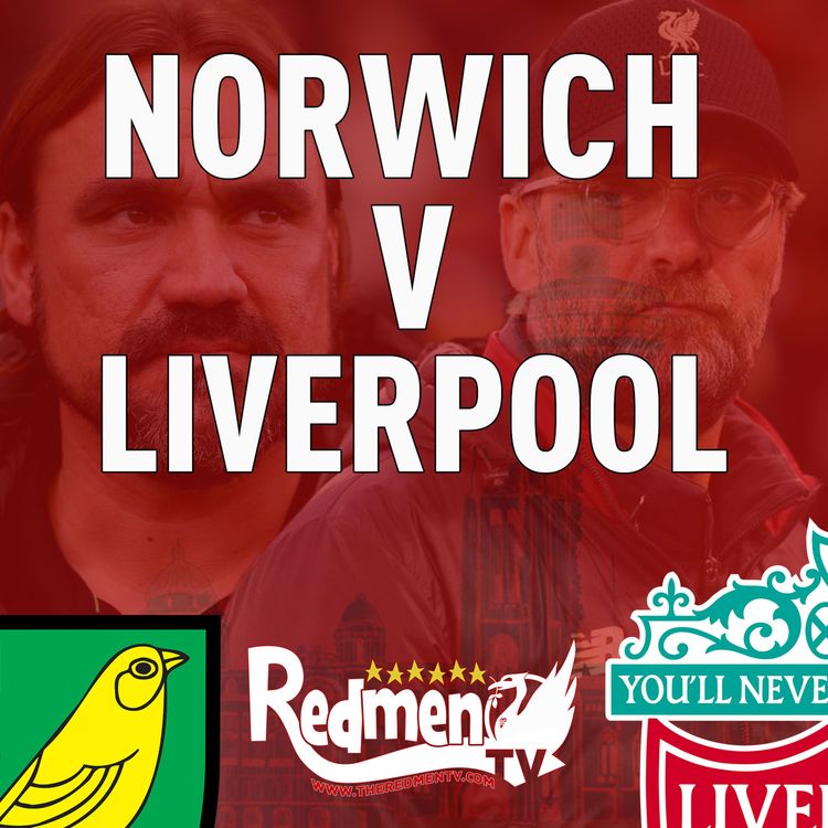 cover art for Norwich v Liverpool | Uncensored Match Build Up 13/02