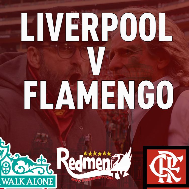 cover art for Liverpool v Flamengo | Uncensored Match Build Up
