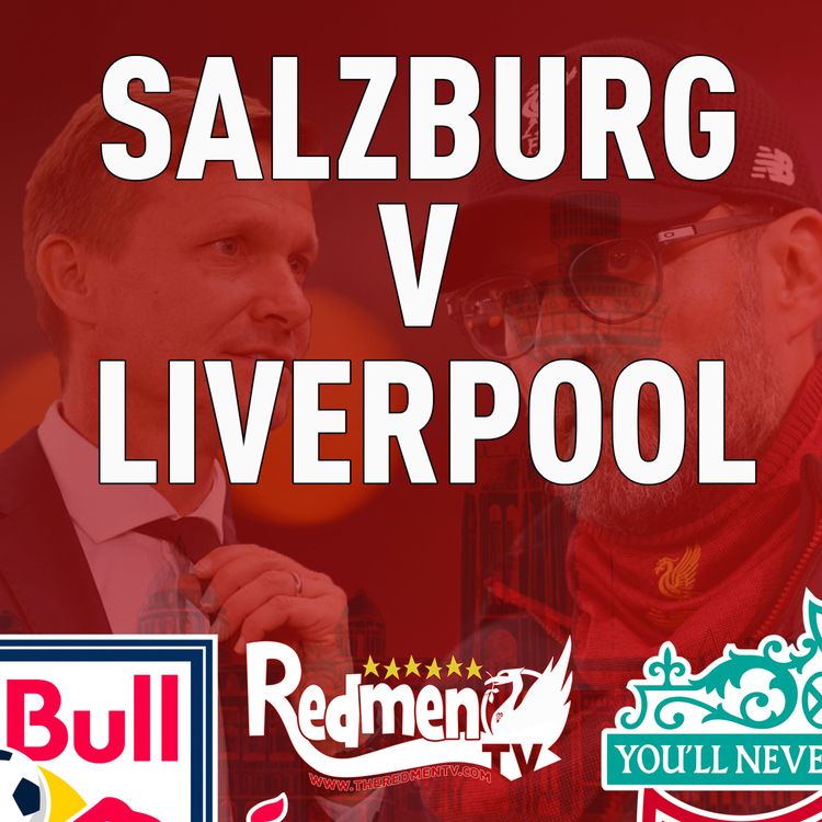 cover art for Red Bull Salzburg v Liverpool | Uncensored Match Build Up