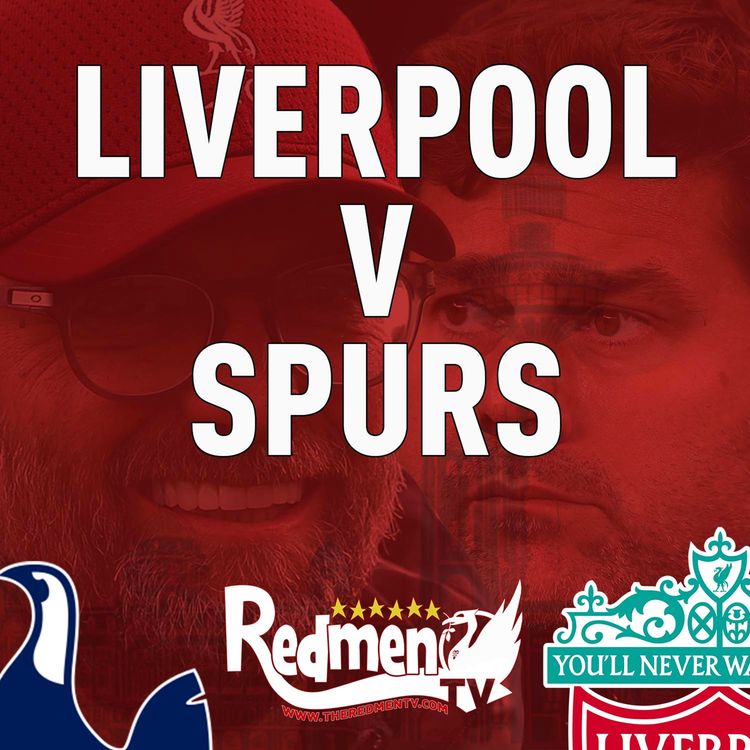 cover art for Liverpool v Spurs | Uncensored Match Build Up