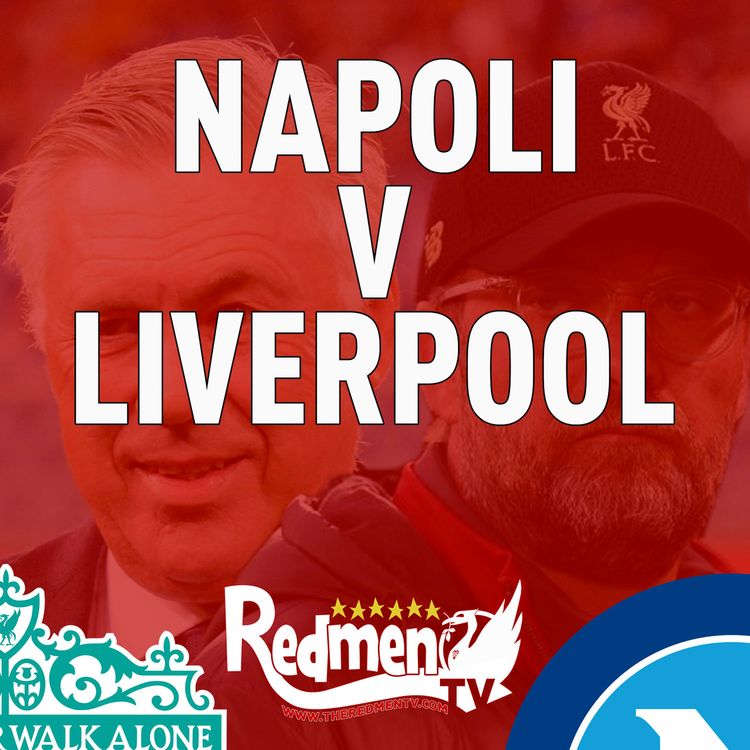 cover art for Napoli v Liverpool | Uncensored Match Build Up