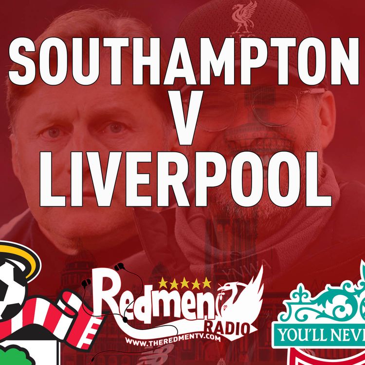 cover art for Southampton v Liverpool | Uncensored Match Build Up