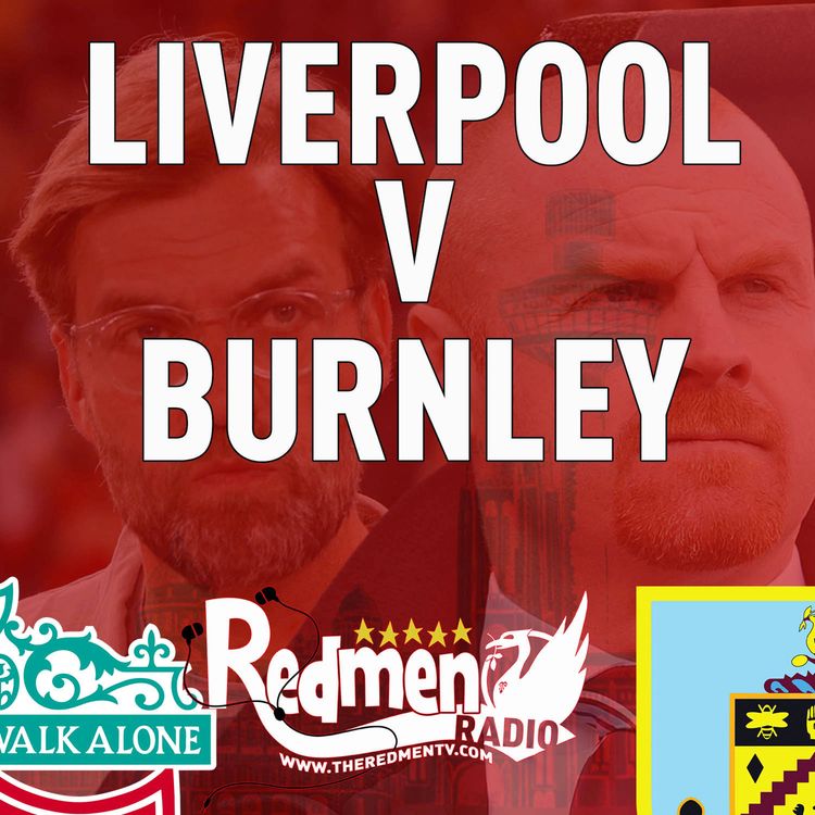 cover art for Liverpool v Burnley | Uncensored Match Build Up