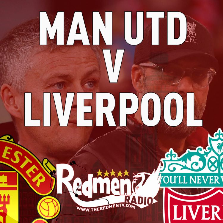 cover art for Man Utd v Liverpool | Uncensored Match Build Up