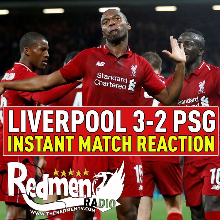 cover art for Liverpool 3-2 Paris Saint Germain | Instant Match Reaction