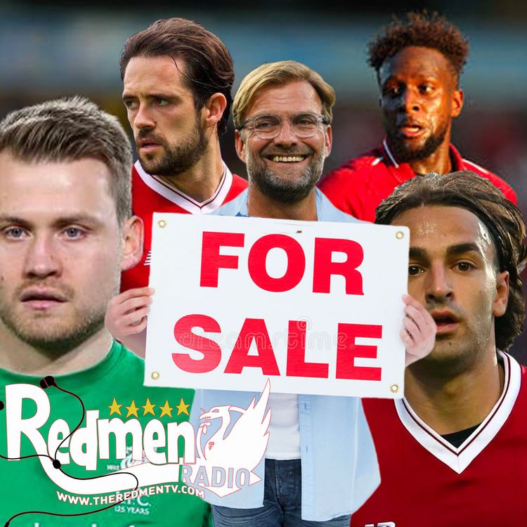 cover art for LIVERPOOL'S BIG SUMMER CLEAROUT | LIVERPOOL FC PODCAST