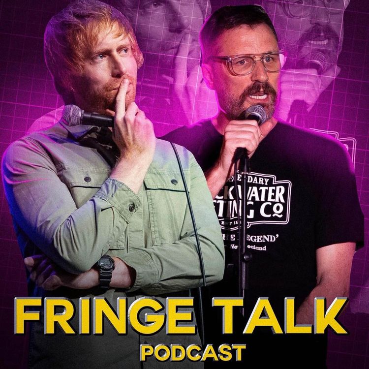 cover art for Fringe Talk - Day 8 (Ft. Hils Jago)