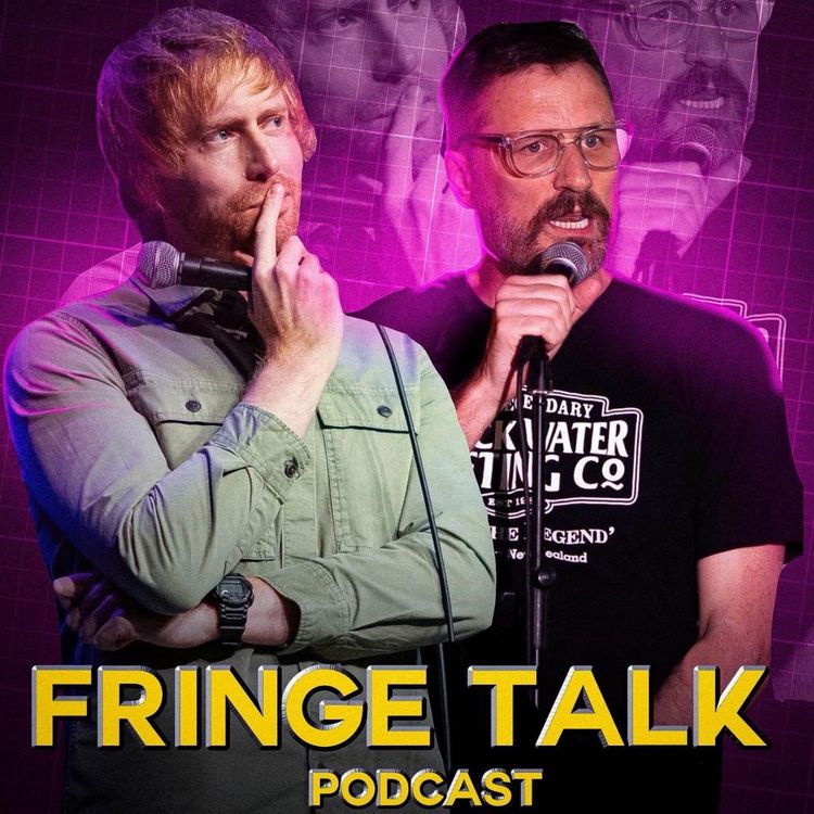 cover art for Fringe Talk - Day 18 (Front Of House Fynn & Evie)