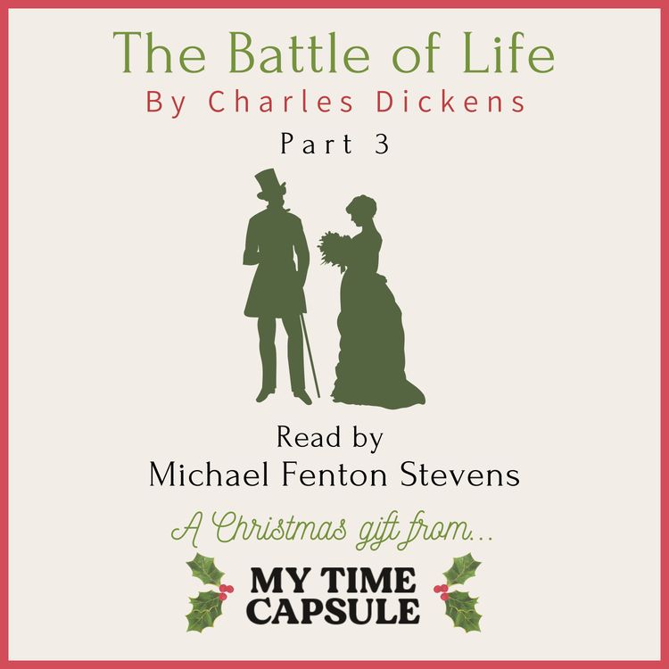 cover art for The Battle of Life by Charles Dickens - Part 3
