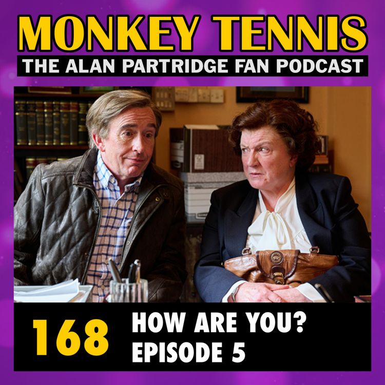 cover art for 168 • How Are You? Episode 5