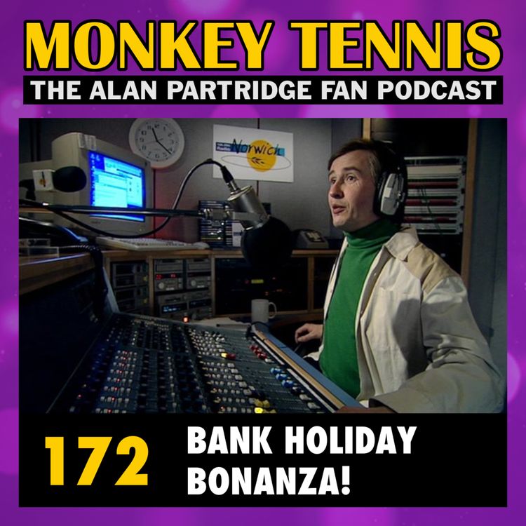 cover art for 172 • Bank Holiday Bonanza!