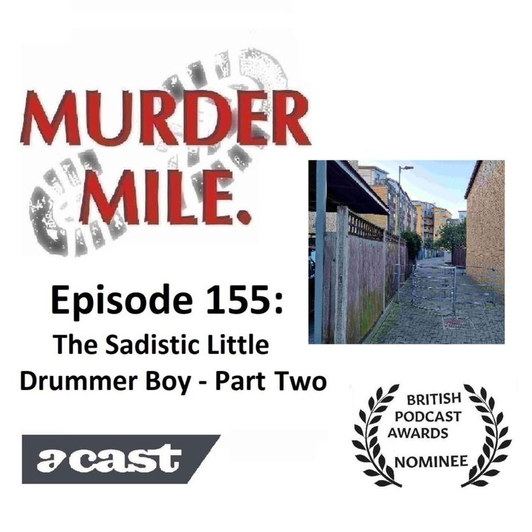 cover art for #155 - The Sadistic Little Drummer Boy - Part Two (Fulham, London, England)