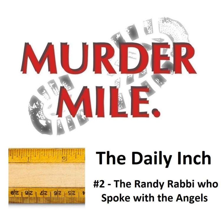 cover art for The Daily Inch #2 - 'The Randy Rabbi who Spoke with the Angels'