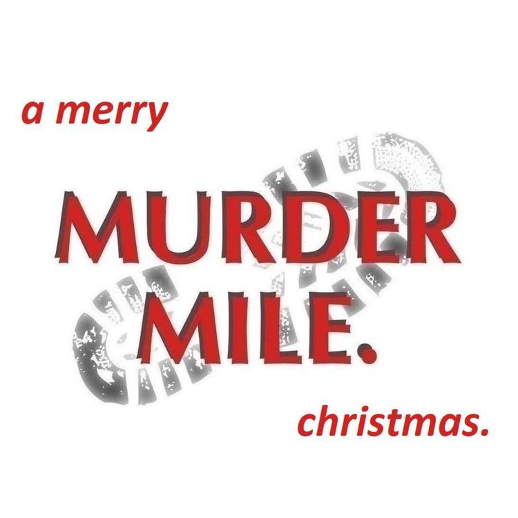 cover art for The Murder Mile Christmas Special