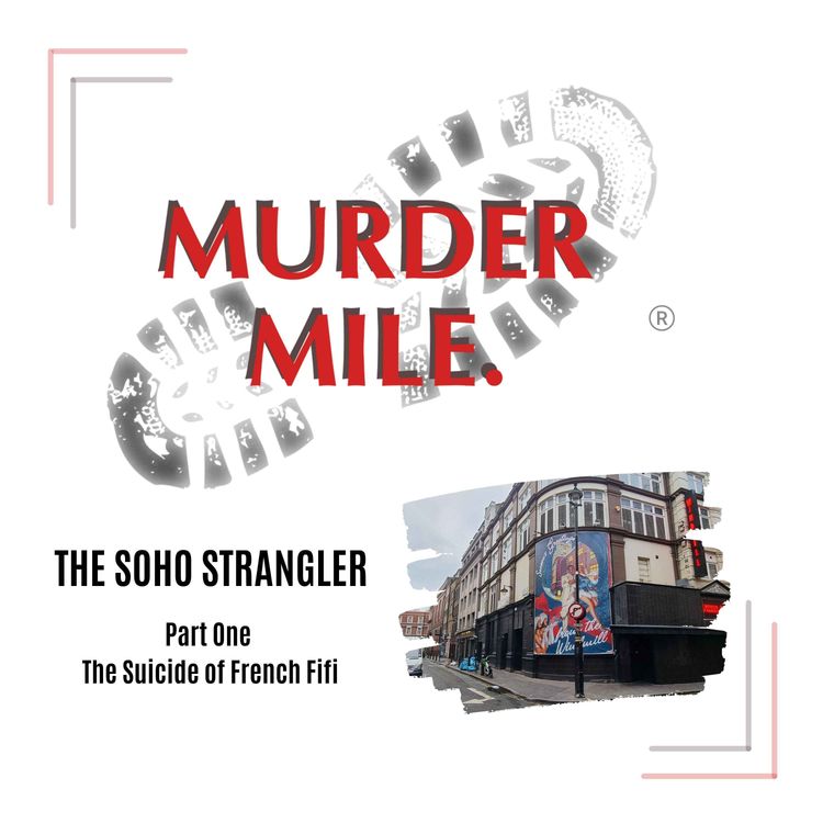 cover art for #197 - The Soho Strangler - Part One 'The Suicide of French Fifi' (Soho/UK)