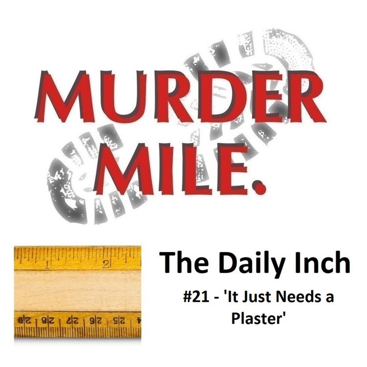 cover art for The Daily Inch #21 - 'It Just Needs a Plaster'