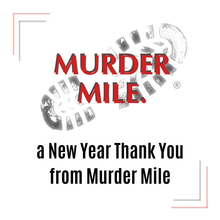 cover art for Happy New Year and Thank You from Murder Mile