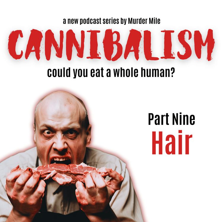 cover art for Cannibalism #9 Hair