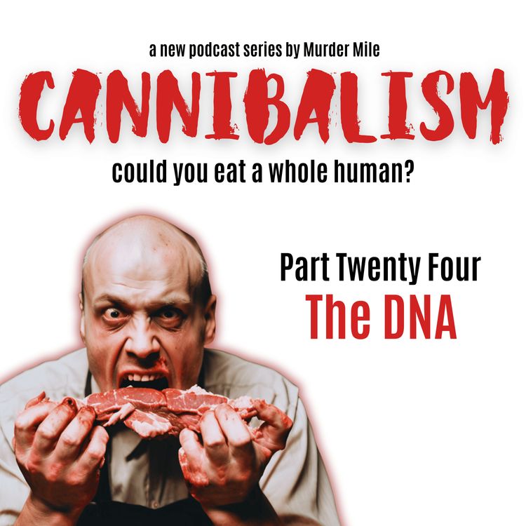 cover art for Cannibalism #24 DNA