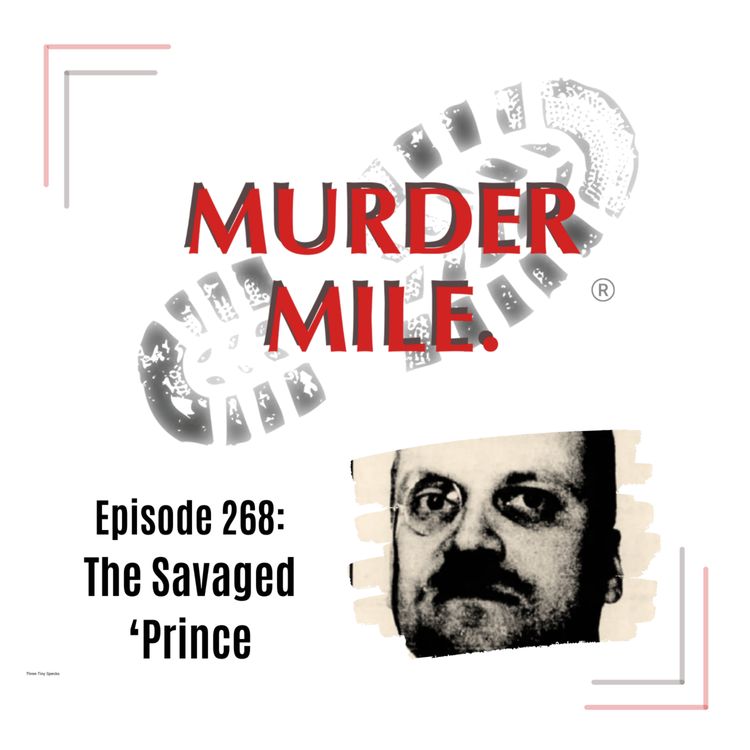 cover art for #268 - The Savaged 'Prince'