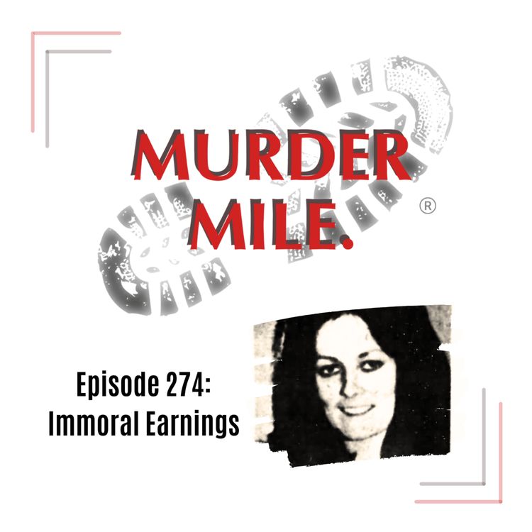 cover art for #274 - Immoral Earnings (Baron's Court, London, UK)