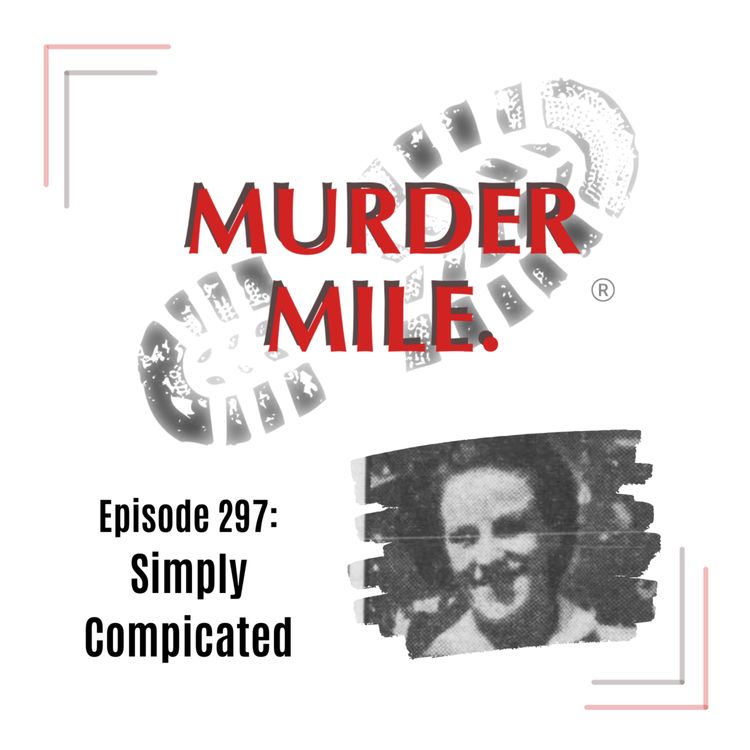 cover art for #297 - Simply Complicated (Donald & Jean Ramsey, Kentish Town, NW5)
