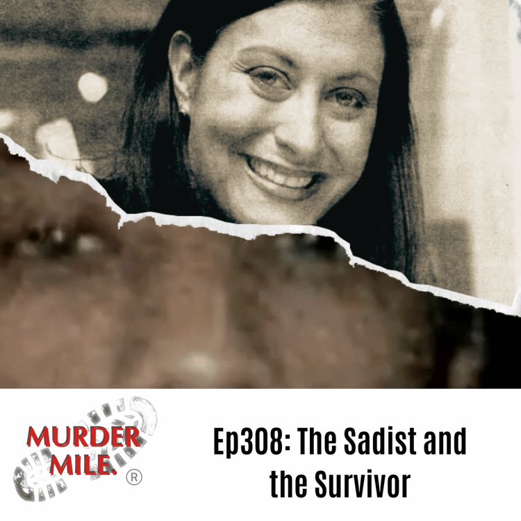 cover art for #308 - The Sadist and the Survivor (Merlyn Nuttall & Anthony Ferrira, Brixton, SW2)