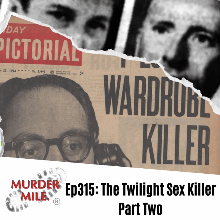 cover art for #315 - The Twilight Sex Killer - Part Two (Alan Vigar, Pimlico, SW1)