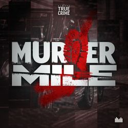 cover art for Murder Mile UK True Crime