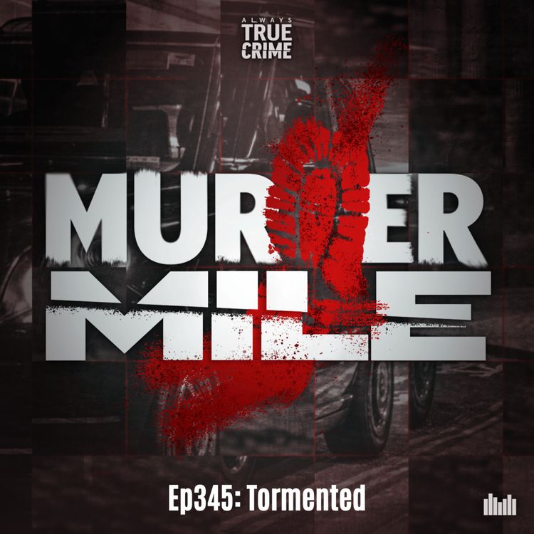 cover art for #345 - Tormented (Hanna & Aziza Bennis, Acton)