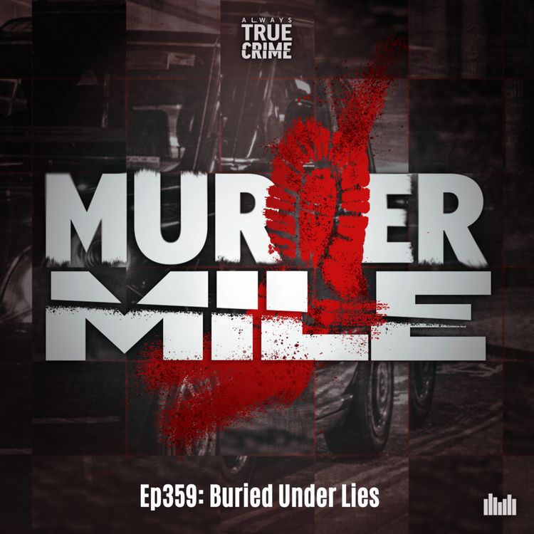 cover art for #359 - Buried Under Lies (Dhirajlal & Lalitaben Ladva, Rugby)