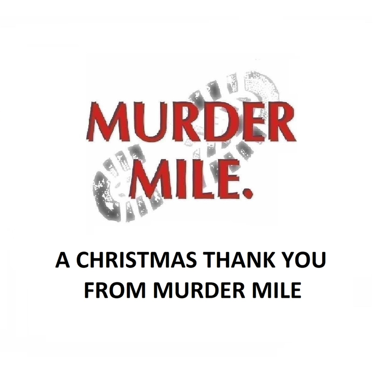 cover art for A Christmas Thank You from Murder Mile UK True Crime Podcast