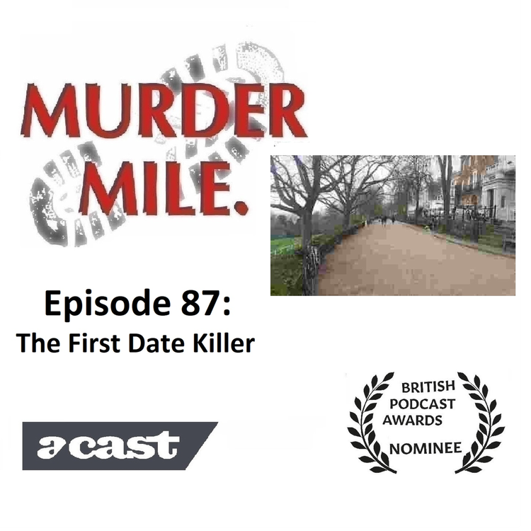 cover art for #87 - The First Date Killer (Richmond, London, TW10)