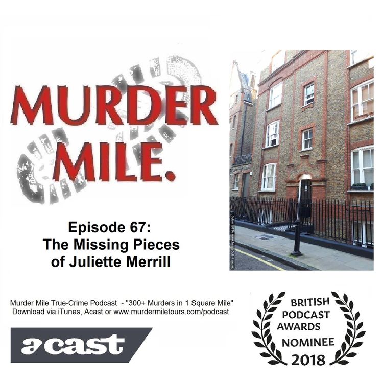 cover art for #67 - The Missing Pieces of Juliette Merrill (Fitzrovia, London, W1)