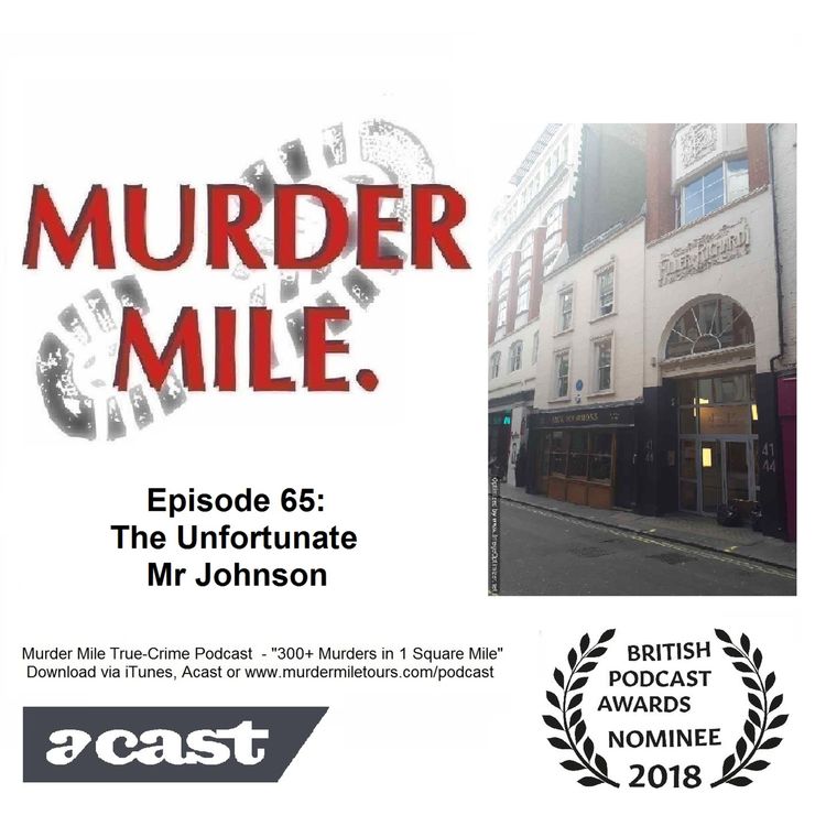 cover art for #65 - The Unfortunate Mr Johnson (Soho, London, W1)