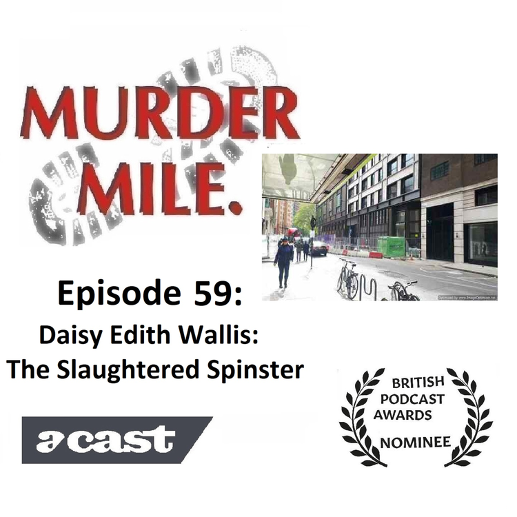 cover art for #59 - Daisy Edith Wallis: The Slaughtered Spinster (Holborn, London, WC2)